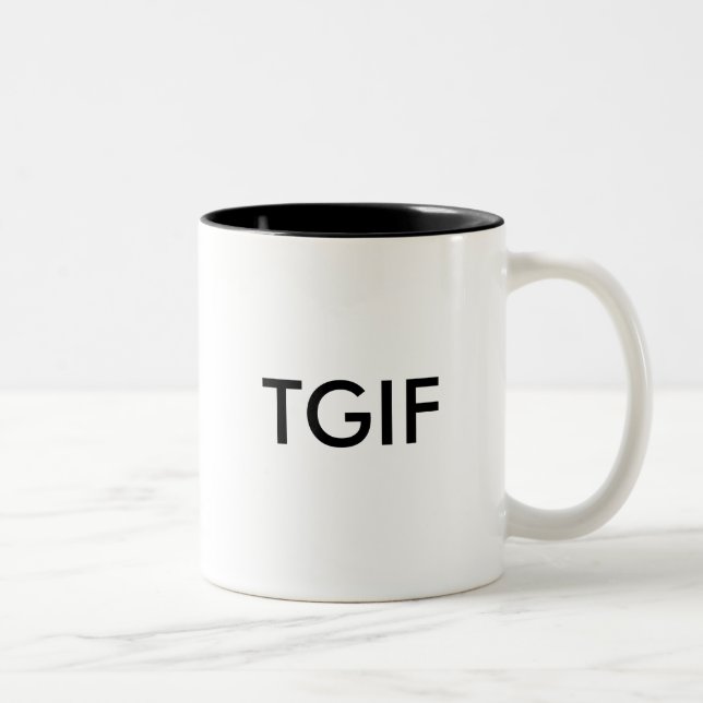 TGIF Two-Tone COFFEE MUG (Right)