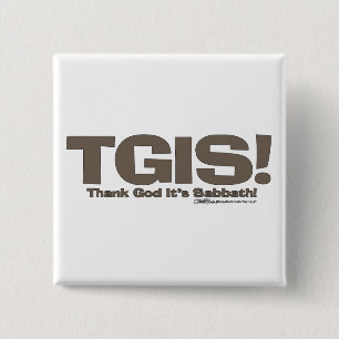 TGIS Sabbath design 2 Inch Square Button