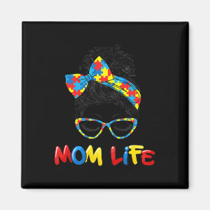 Th Autistic Autism Awareness Mom-life Women Mom Gi Magnet