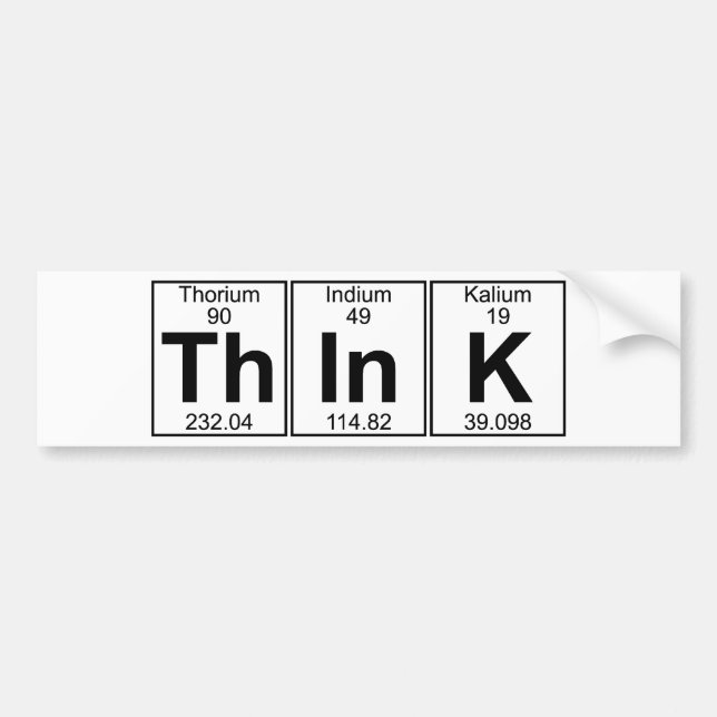Th-In-K (think) - Full Bumper Sticker (Front)