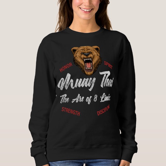 Thai Boxing Kickboxing   Muay Thai Bear Sweatshirt (Front)