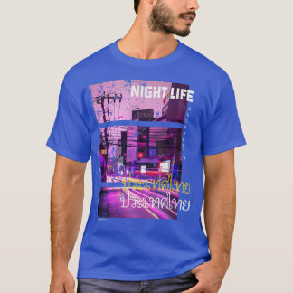 Thailand Cyberpunk Night Life Streetwear Esthetic T-Shirt