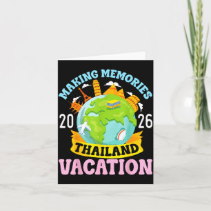 Thailand Vacation 2026 Travel Making Memories Fami Card