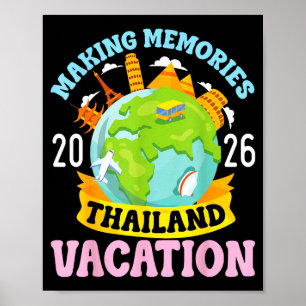 Thailand Vacation 2026 Travel Making Memories Fami Poster