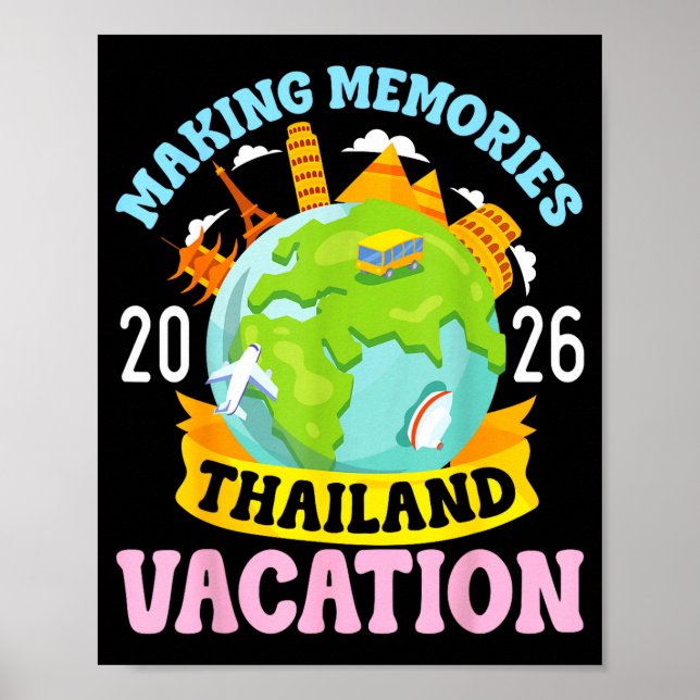Thailand Vacation 2026 Travel Making Memories Fami Poster (Front)