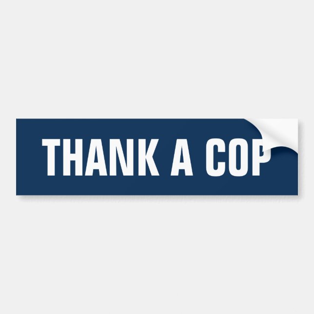 Thank a Cop Bumper Sticker (Front)