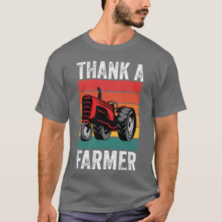 Thank A Farmer - Farmers Lover T-Shirt