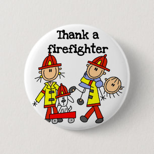 Thank a Firefighter Tshirts and Gifts 2 Inch Round Button