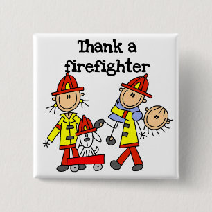 Thank a Firefighter Tshirts and Gifts 2 Inch Square Button