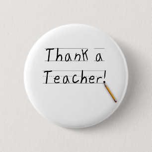 Thank a Teacher 2 Inch Round Button