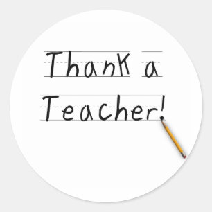 Thank a Teacher Classic Round Sticker