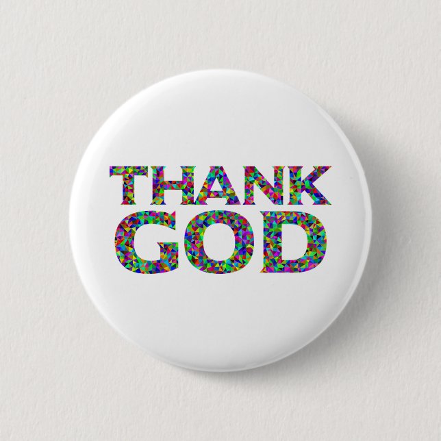 Thank God 2 Inch Round Button (Front)