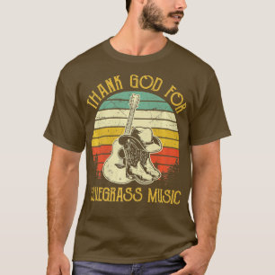 Thank God For Bluegrass Music Country Southern Wes T-Shirt