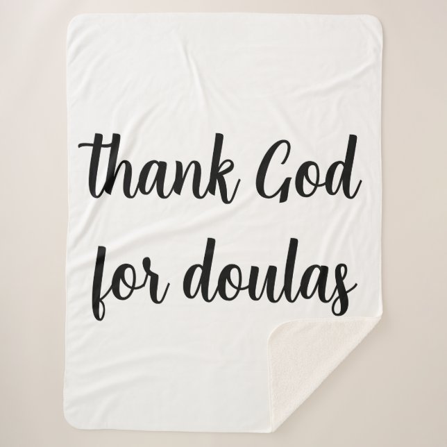 Thank God for doulas Sherpa Blanket (Front)