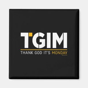Thank God, It's Monday_ A Funny Twist On Workplace Magnet