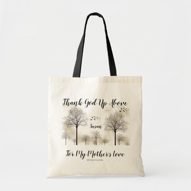 Thank God's for a Mother's Love Tote Bag (Front)