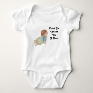 Thank Me1, Thank Me I Made You A Nana Baby Bodysuit