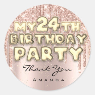 Thank Name 24th Birthday Party Glitter Drips Rose Classic Round Sticker