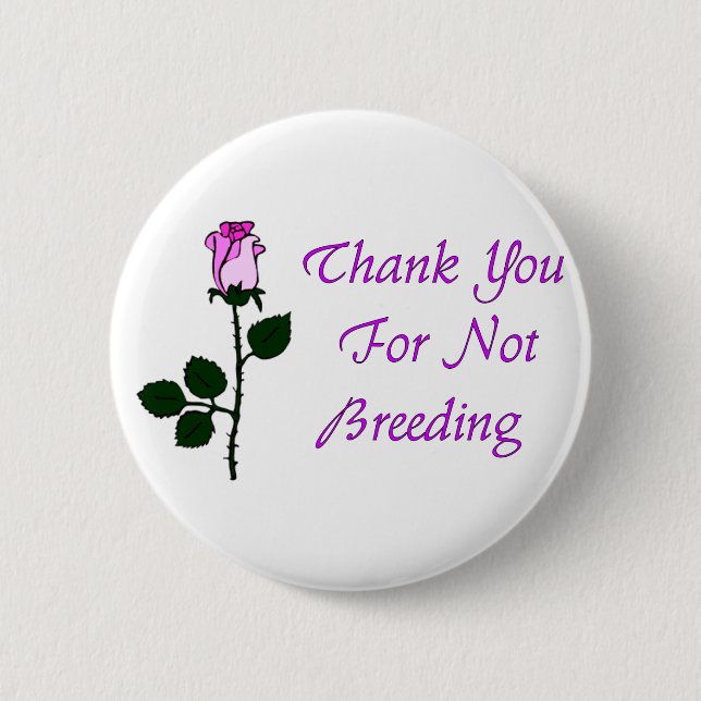 Thank Non-Breeders 2 Inch Round Button (Front)