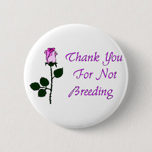 Thank Non-Breeders 2 Inch Round Button