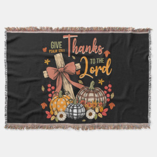 Thank The Lord Christian Bible Verse Thanksgiving Throw Blanket