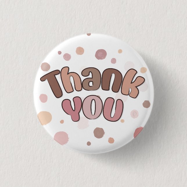 Thank you  1 inch round button (Front)