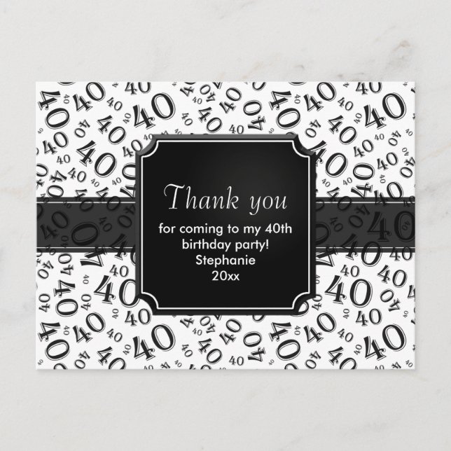 Thank You 40th Black/White Birthday Number Pattern Postcard (Front)