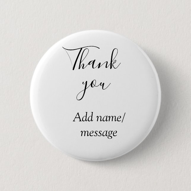 Thank you add name message simple stylish calligra 2 inch round button (Front)