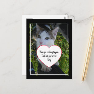 Thank you adopting me..will love you forever Cat Postcard