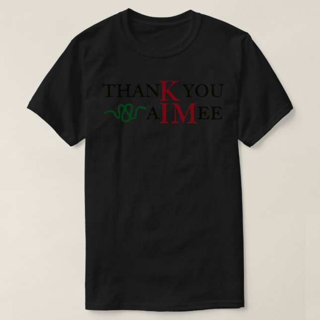 ThanK you aIMee TShirt 4 (Design Front)