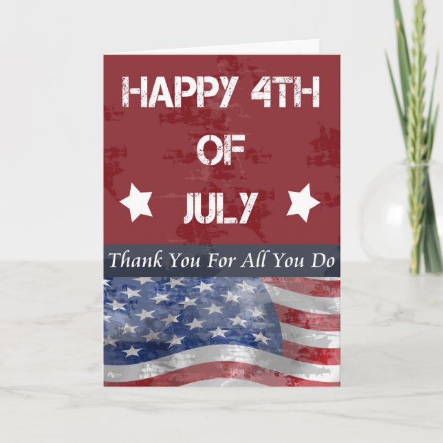 Thank you and Happy 4th for Serviceman/woman Card (Front)