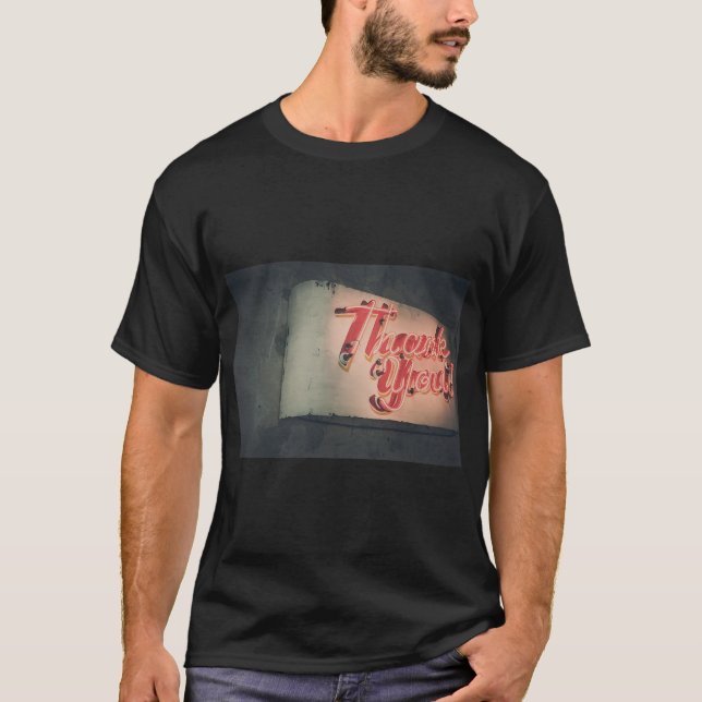 Thank You Appreciation Message T-Shirt (Front)
