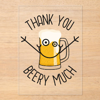 Thank You Beery Much - Silly Face Acrylic Invitations