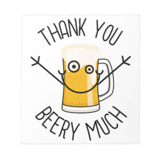 Thank You Beery Much - Silly Face Notepad
