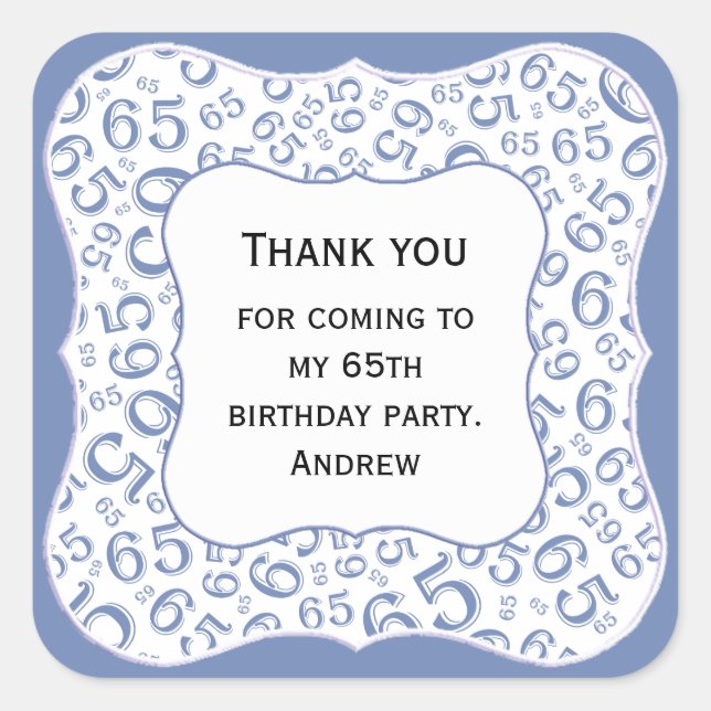 Thank you: Blue/White Number 65 Pattern - Bracket Square Sticker (Front)