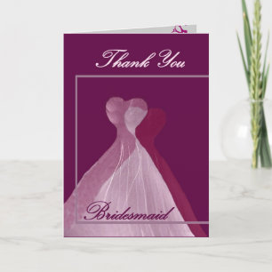 THANK YOU Bridesmaid Pink and Magenta Gowns Card