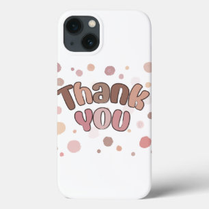 Thank you iPhone 13 case