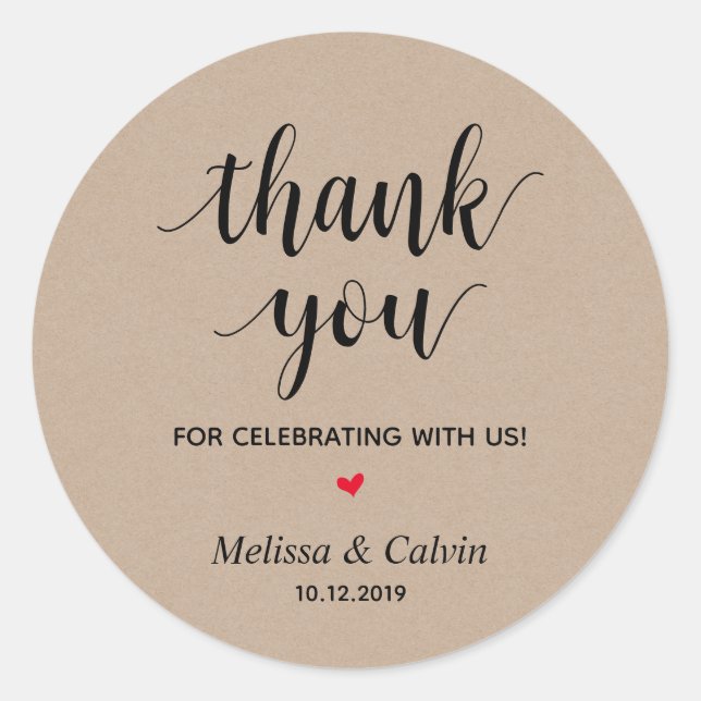 Thank you, celebrating with us, Rustic Gifts Classic Round Sticker (Front)
