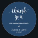 Thank you, celebrating with us, Wedding Gifts Classic Round Sticker<br><div class="desc">Thank you for celebrating with us stickers. It is a perfect sticker to used in your wedding or other celebration,  e.g.,  Birthday party,  Anniversary celebration,  Baby shower,  wedding rehearsal,  gifts for guests,  favour stickers,  and others. Navy Blue font.</div>