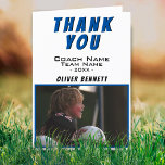 Thank you Coach Card Blue with Photo<br><div class="desc">Thank you Coach Card Blue with Photo. Thank you coach card with photo, thank you text, coach name, team name, year and your name. Photo thank you card - add your photo into the template. Great thank you card for any sports coach - baseball, basketball, football, soccer, hockey, volleyball, ......</div>