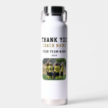 Thank you Coach Team Name Photo Water Bottle<br><div class="desc">Thank you Coach Team Name Photo Water Bottle. Personalize with your coach name, team name, team photo and year. You can change any text on the bottle or erase it. A great gift and a keepsake for a soccer coach! Get the team to sign the non-designed areas with a fine...</div>