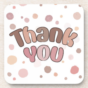 Thank you  coaster