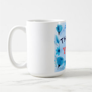 Thank You  Coffee Mug