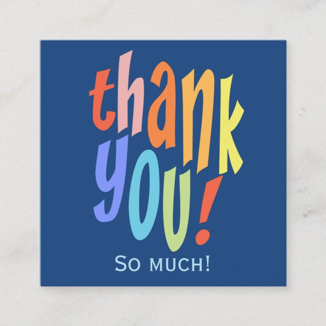 Thank You Colourful Typographic Square Business Card (Front)