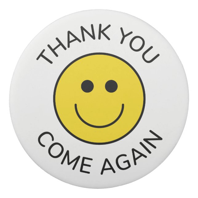 Thank You Come Again Smile Eraser (Front)