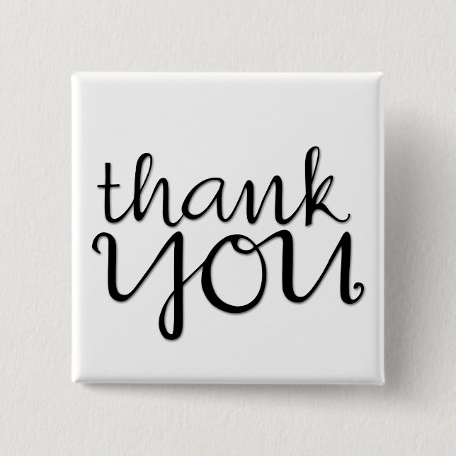 Thank You Cursive black Magnet 2 Inch Square Button (Front)