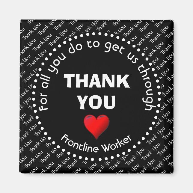 THANK YOU | Customizable | Frontline Worker Magnet (Front)