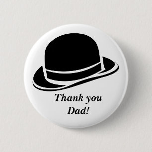 Thank you Dad black hat 2 Inch Round Button