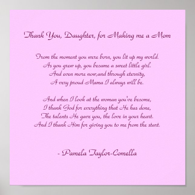 Thank You, Daughter, for Making me a Mom, From ... Poster (Front)