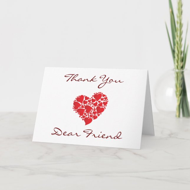 "THANK YOU" DEAR "FRIEND" WITH HEARTFELT MESSAGE  THANK YOU CARD (Front)